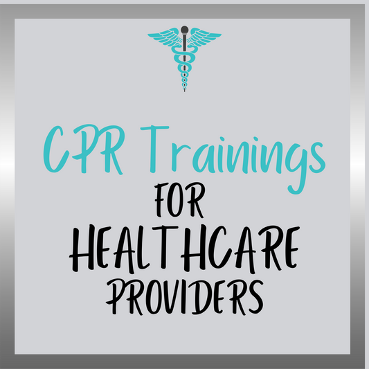 CPR Trainings - Healthcare Providers