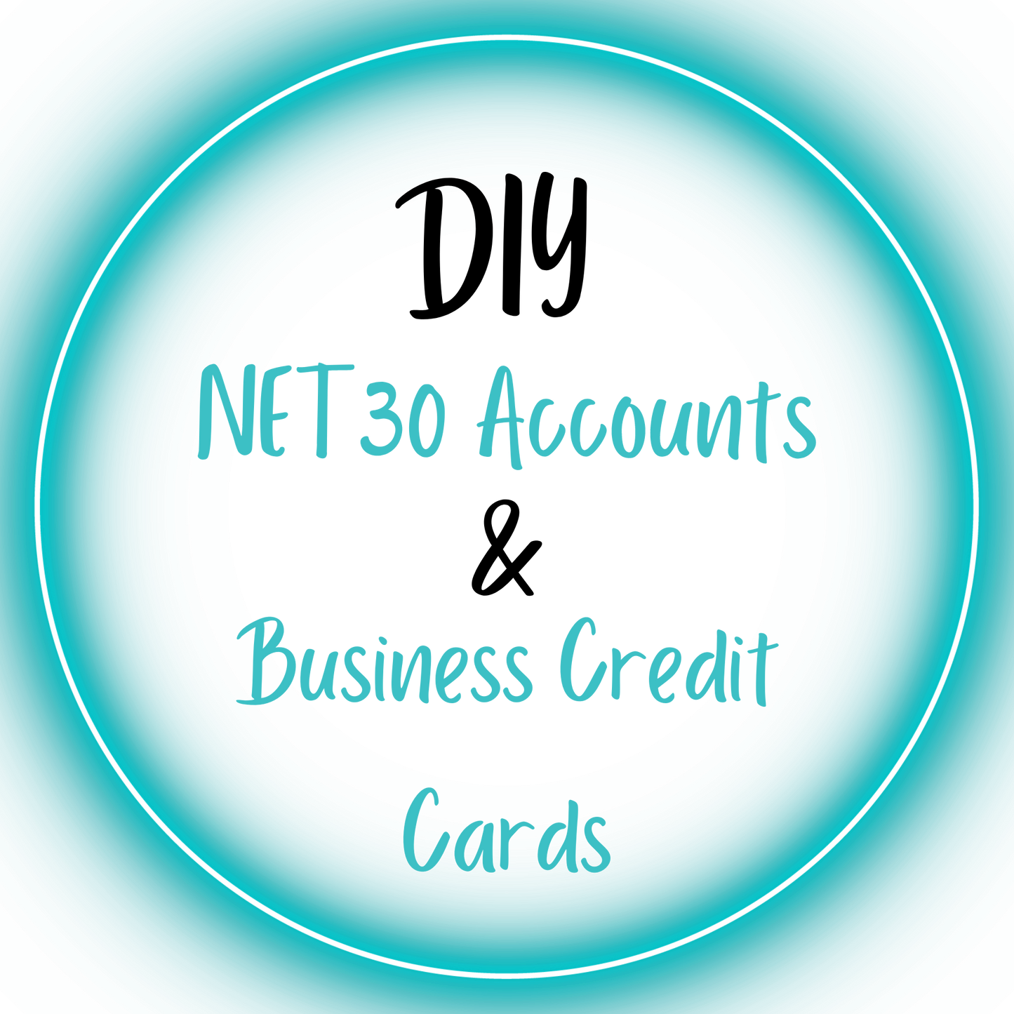 DIY Net30 Accounts & Business Credit Cards